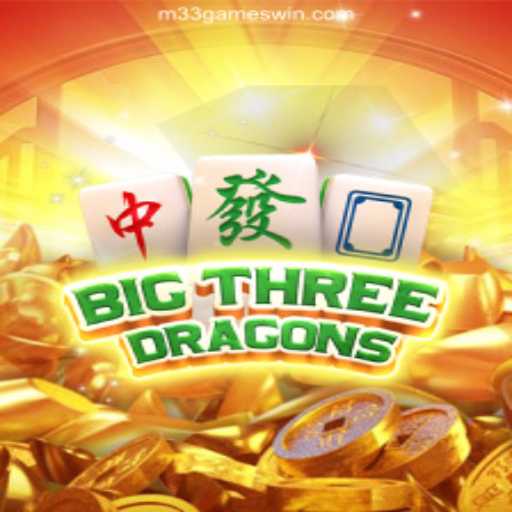 Exploring the Excitement of BigThreeDragons Game
