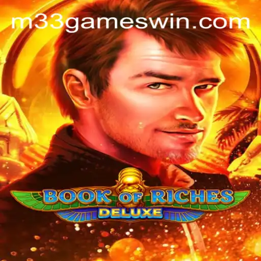 Exploring Book of Riches Deluxe: A Thrilling Adventure in Online Gaming