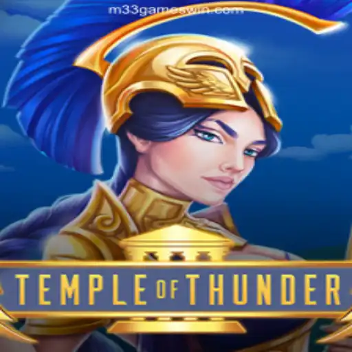 Explore the Exciting World of TempleofThunder