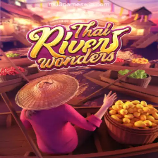 The Fascinating World of ThaiRiverWonders and the Trust of M33 Games